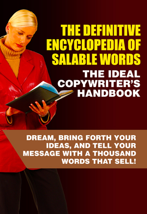 The Definitive Encyclopedia Of Salable Words